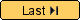 [Last >>]